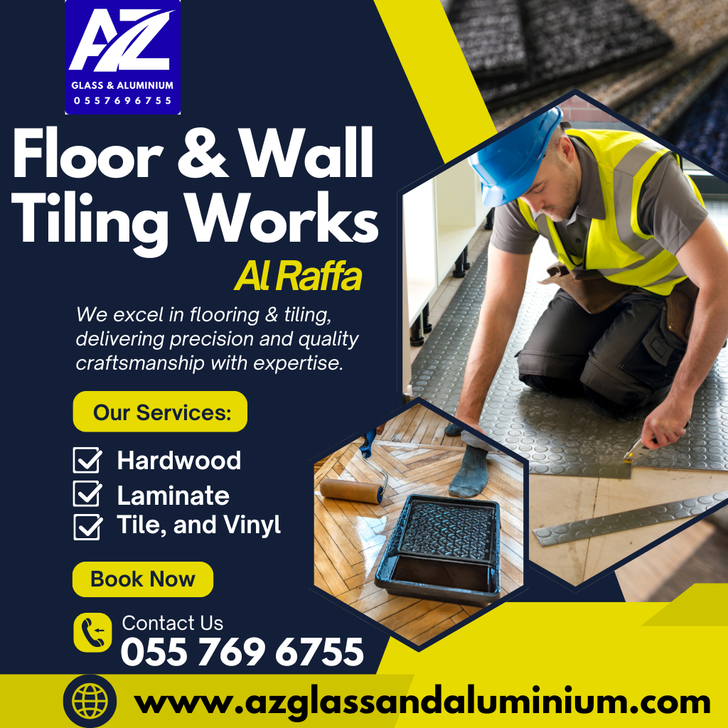 floor & wall tiling works in al raffa