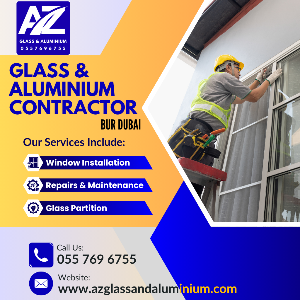 glass & aluminium contractor bur dubai