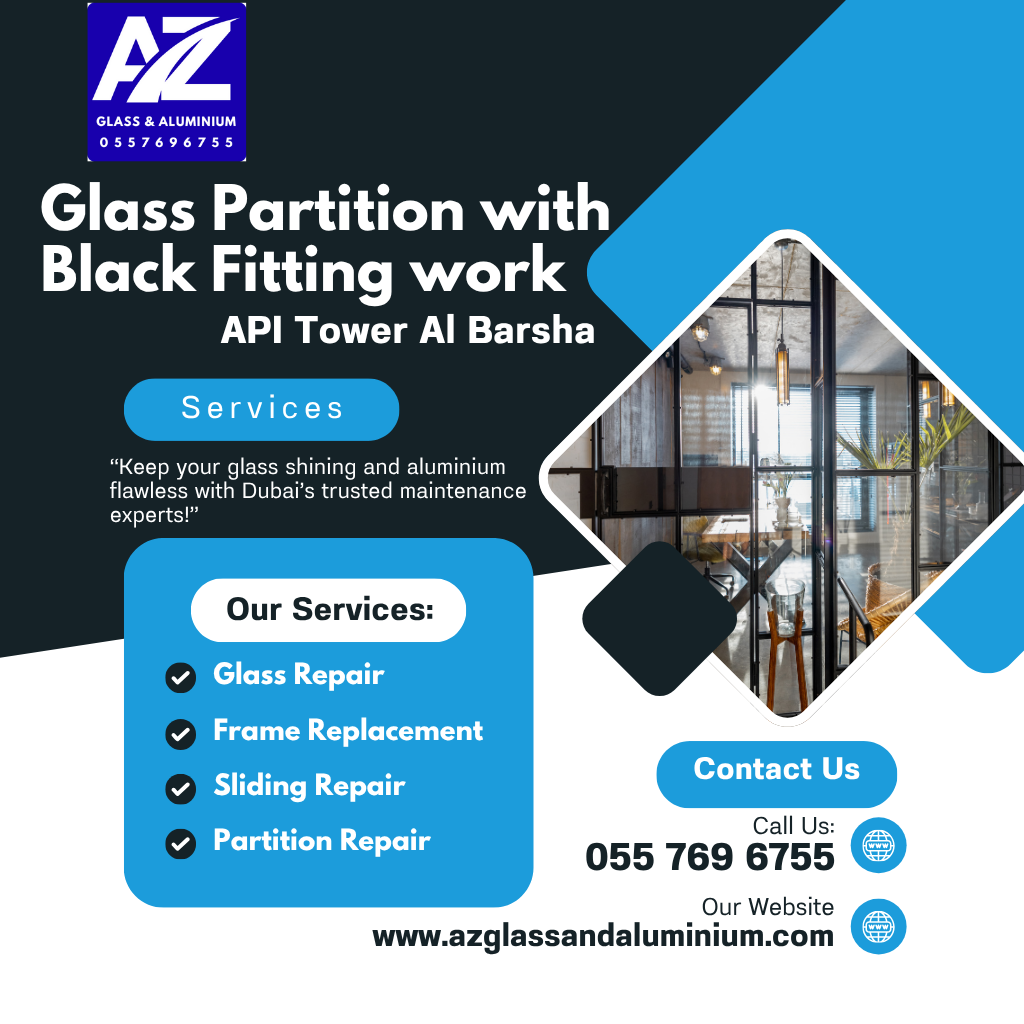 glass partition with black fitting work api tower al barsha