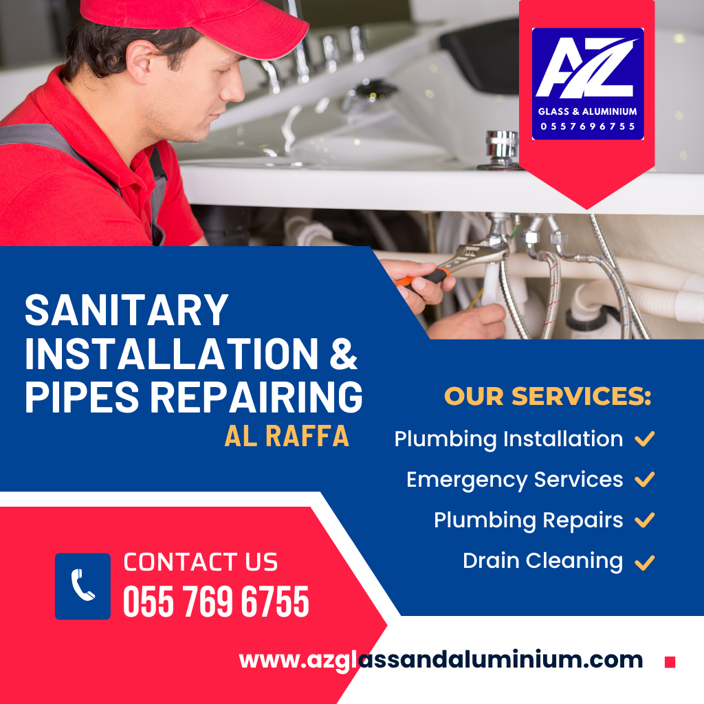 sanitary installation & pipes repairing al raffa